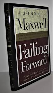 Failing Forward by John C. Maxwell